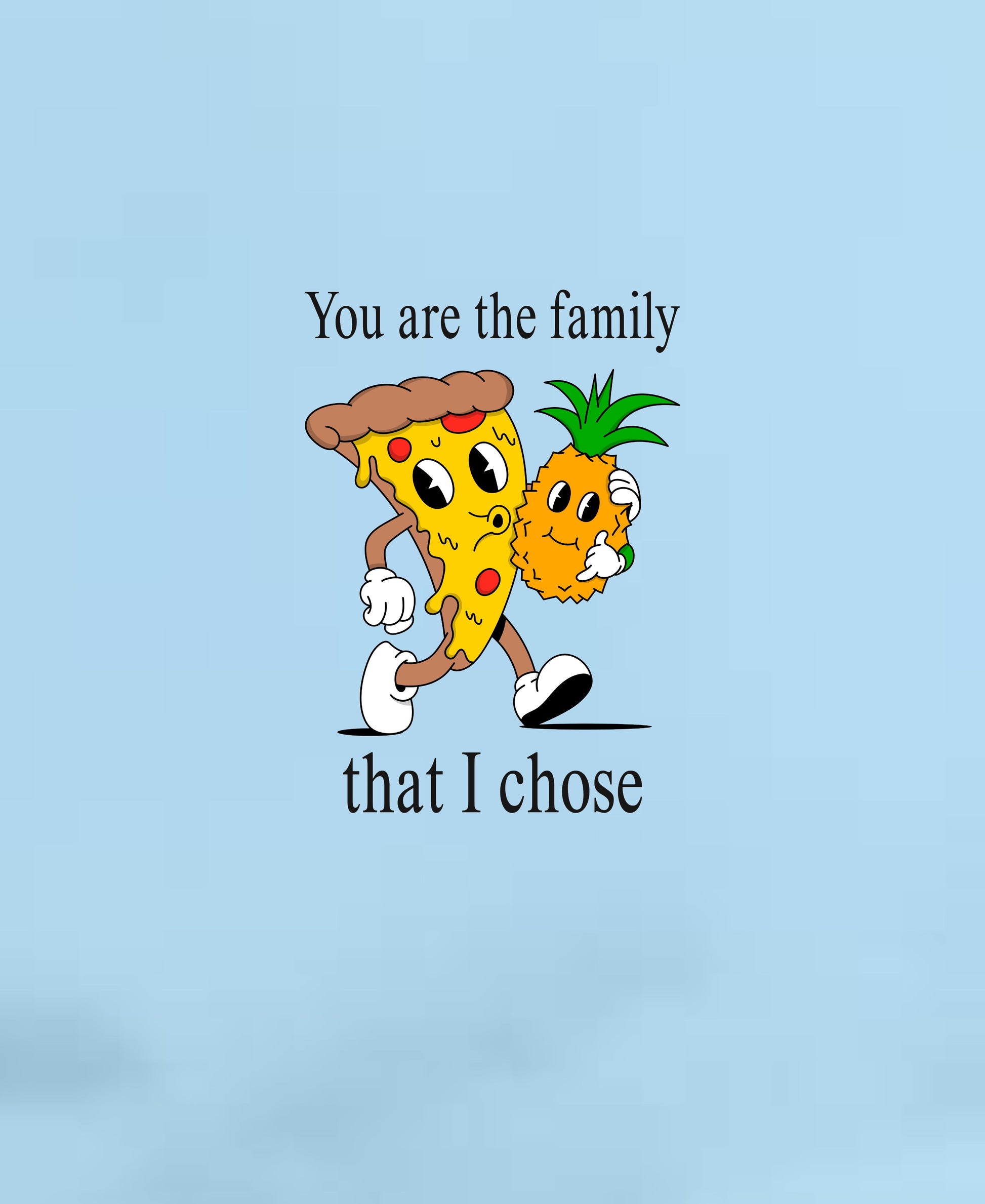 You Are The Family Tee Teesea