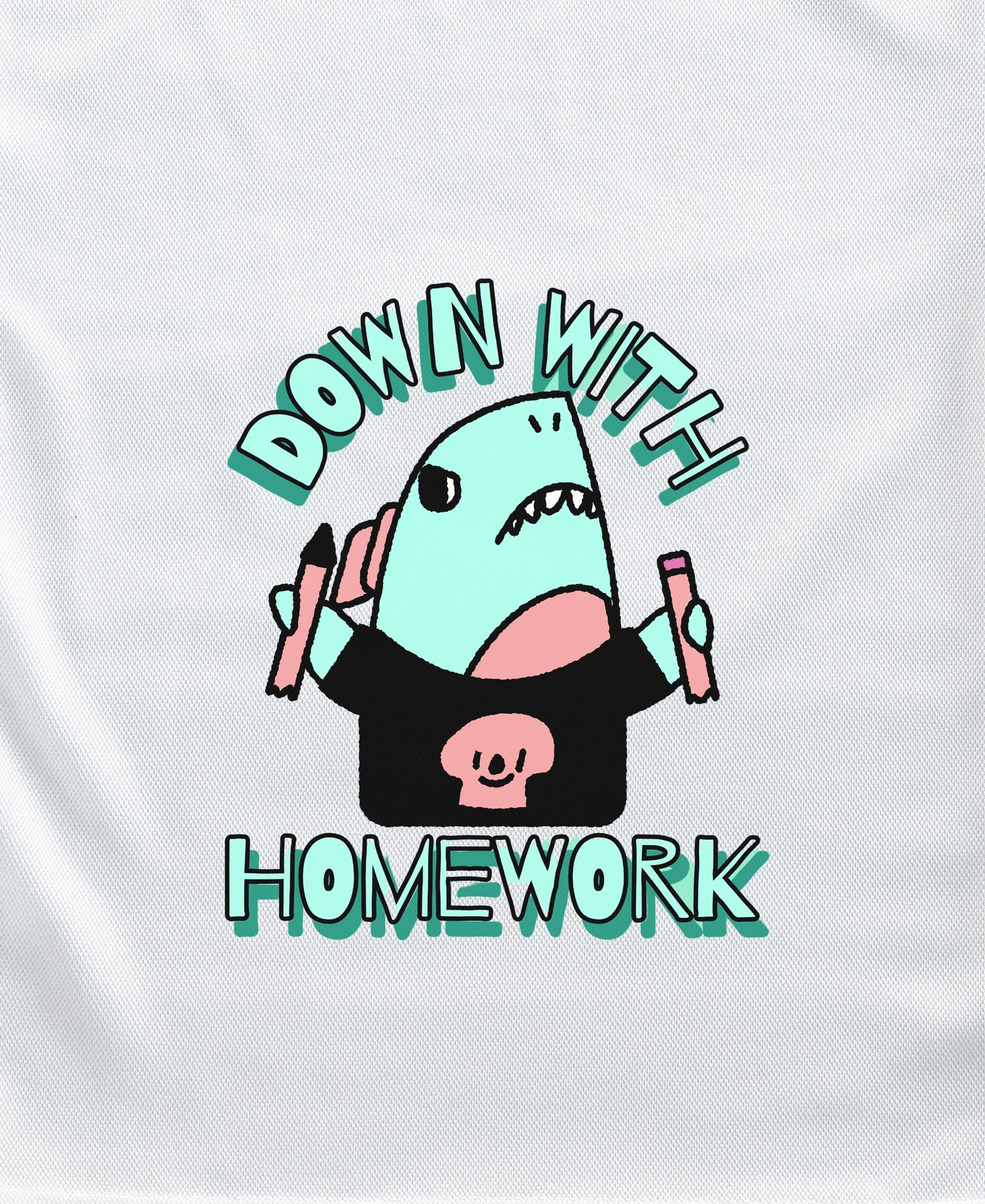 Down With Homework Tee Ink and Threads