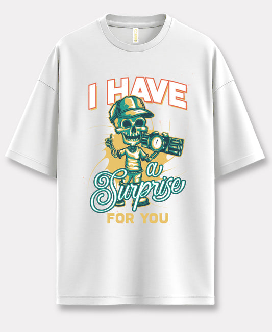 I Have A Surprise Over-size Tee